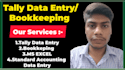 do tally data entry, bookkeeping and excel data entry