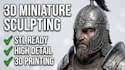 sculpt professional 3d miniatures, figurines, character models for 3d printing