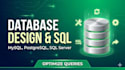 design and optimize databases mysql, postgresql, sql server