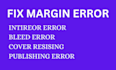fix margin errors for KDP book formatting bleed error