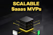 build a scalable saas platform or startup mvp