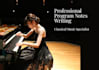 write professional program notes for classical music concerts