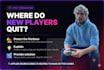 improve your game onboarding and fix what makes new players quit