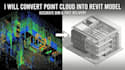 convert point cloud into a revit model