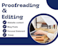 provide accurate proofreading and editing with fast delivery