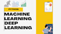 do machine learning and deep learning tasks with python