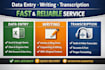 do accurate data entry, writing and transcription fast