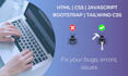 fix frontend bugs HTML CSS and responsive issues quickly