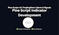 build a custom pine script indicator  for trading view