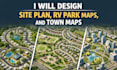 design site plan, rv park maps, and town maps