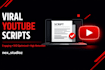 write viral youtube short scripts