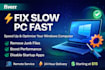 fix slow PC and optimize windows performance