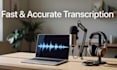 transcribe an audio fast