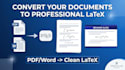 convert word or PDF to professional latex documents