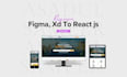 do figma to react, xd to react, psd to react frontend developer