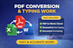 convert PDF to word or excel , typing work