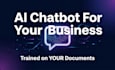 build a custom ai chatbot trained on your business documents
