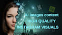 create high quality ai generated images
