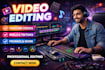 provide professional video editing in premiere pro and davinci resolve