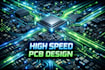 create high speed pcb design, iot device pcb, automotive and ev pcb design
