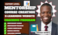 create a mentorship course with curriculum and module writing