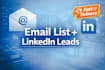 deliver high quality email lists and linkedin contacts