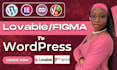 convert figma to wordpress or lovable design to wordpress