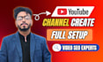 do professional youtube channel setup and SEO optimization