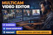 be your multicam video editor for podcaste riverside or zoom interview
