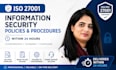 write iso 27001 information security policies and procedures within 24 hours