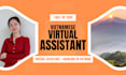 be your vietnamese speaking virtual assistant for business operations