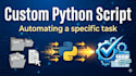 create python automation scripts for your business tasks
