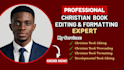be christian book editor, developmental book editor, book formatting