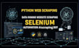 build python scraper, data mining, selenium and ai automation, web scraping