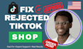 help setup and fix your US tiktok shop application rejection