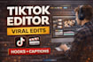 edit viral tiktok videos with captions and hooks