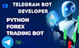 build professional telegram bot, telegram forex promotion, trading bot