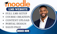 build, develop moodle lms course creation website moodle customization moodle