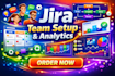 setup jira for team collaboration management and custom dashboard and analytics