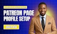 set up and optimize your patreon page professionally