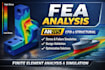 perform advanced fea structural analysis using ansys or comsol