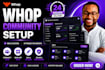 setup new and existing whop community setup, edit whop app setup within 24 hours