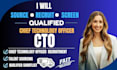 source recruit screen qualified chief technology officer cto