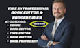 professionally edit and proofread your book or ebook