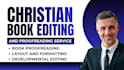 developmental edit, proofread christian book, prayer journal as a book editor