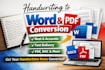 convert handwritten notes to word and PDF professionally