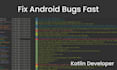 fix android app bugs and add kotlin features fast