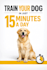 create a professional dog training ebook pet guide