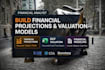 create financial projections and valuation models in excel