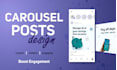 create engaging social media carousel post designs